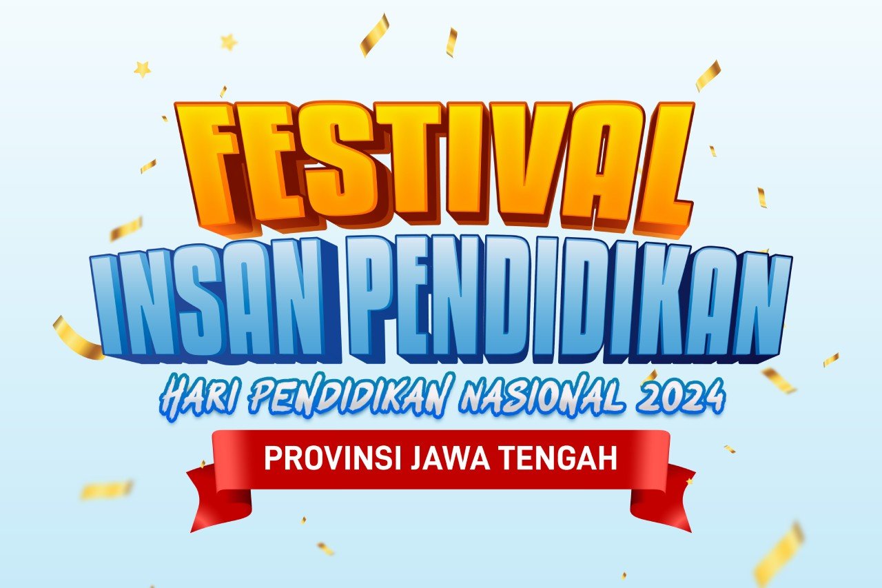 Festival Insan Pendidikan Peringatan Hari Pendidikan Nasional 2024